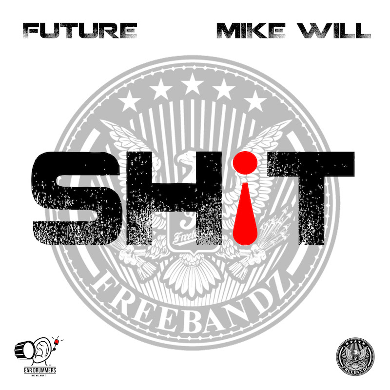 Future ~ Sh¡t [Prod. by Mike WiLL Made It]