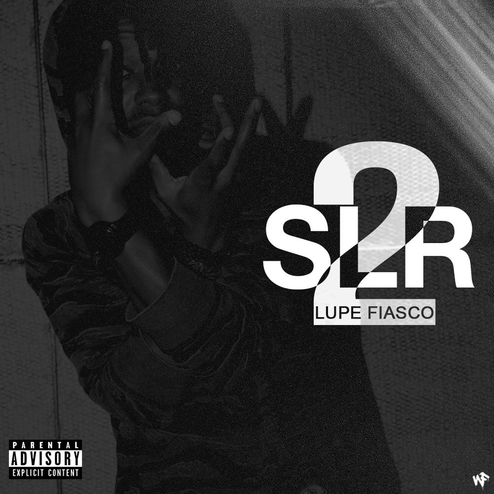 Lupe Fiasco ~ SLR 2 [Kendrick Lamar Response]