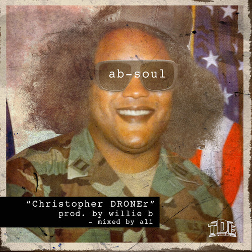 Ab-Soul ~ Christopher DRONEr [Prod. by Willie B]