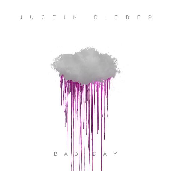 Justin Bieber ~ Bad Day