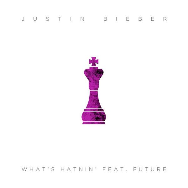 Justin Bieber ~ What's Hatnin' (Feat. Future)