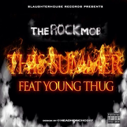 Rock Mob ~ This Summer (Feat. Young Thug)