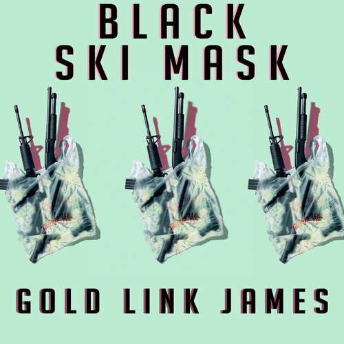 GoldLink ~ Black Ski Mask [Prod. by Kxngs]