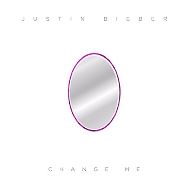 Justin Bieber ~ Change Me