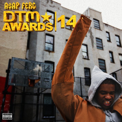 A$AP Ferg ~ DTM Awards 14'