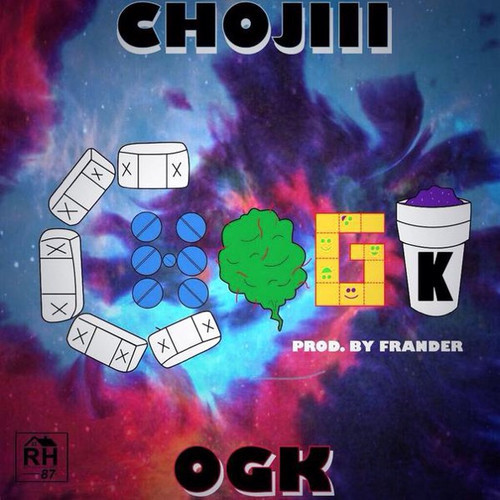 Chojiii ~ ChoGK (Feat. OGK)[Prod. by Frander]
