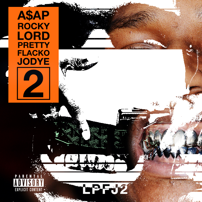 A$AP Rocky ~ Lord Pretty Flacko Jodye 2 (PFJII) [Prod. by Nez & Rio]