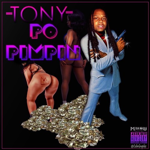King Louie ~ Tony Po Pimpin