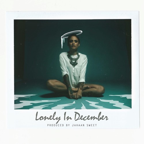 Kehlani ~ Lonely In December [Prod. by Jahaan Sweet]