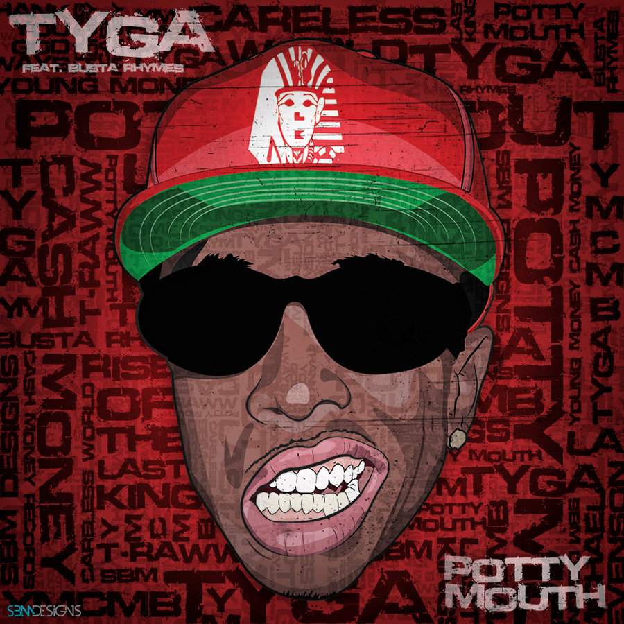 Tyga ~ Potty Mouth (Feat. Busta Rhymes)