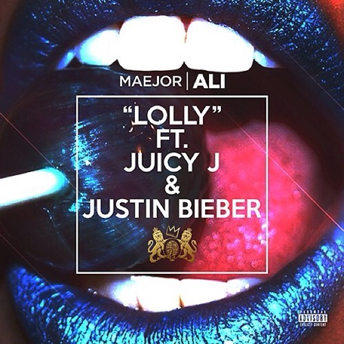 Maejor Ali ~ Lolly (Feat. Juicy J & Justin Bieber)