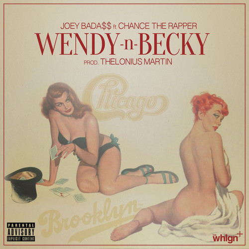 Joey Bada$$ ~ Wendy N Becky (Feat. Chance The Rapper)[Prod. by Thelonius Martin]