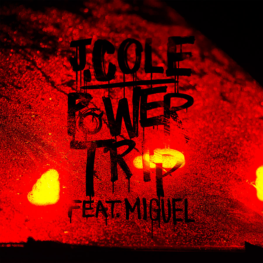 J. Cole ~ Power Trip (Feat. Miguel)
