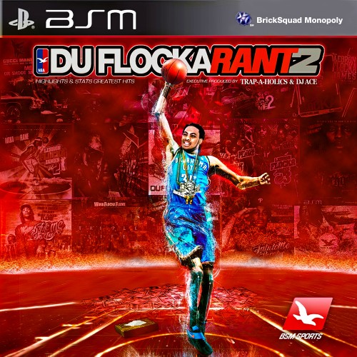 Waka Flocka Flame - DuFlocka Rant 2 Mixtape