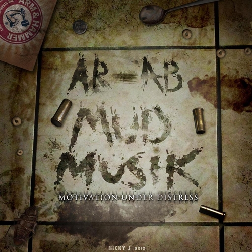 AR-AB ~ M.U.D. Musik (Motivation Under Distress) Mixtape