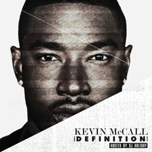 Kevin McCall - Definition Mixtape