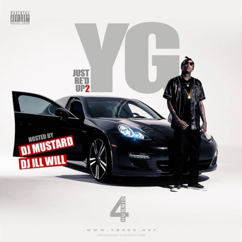 YG - Just Re'd Up 2 Mixtape