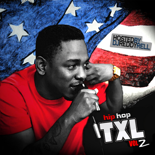 Various Artists ~ Hip Hop TXL Vol 2 Mixtape