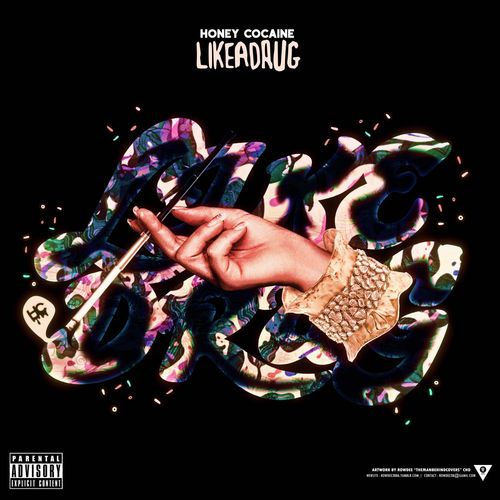 Honey Cocaine ~ Like A Drug 'Mixtape'