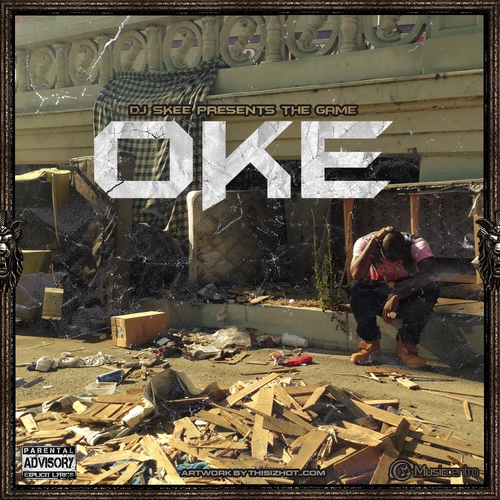 Game ~ OKE (Operation Kill Everything) Mixtape