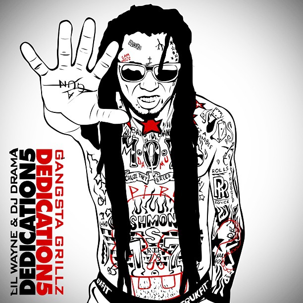 Lil Wayne ~ Dedication 5 Mixtape